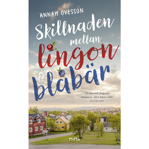 Skillnaden mellan lingon och blåbär 9789188681485