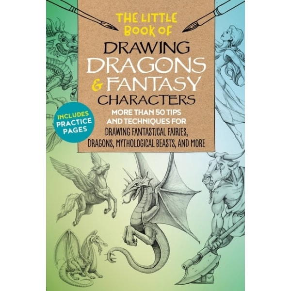 The Little Book of Drawing Dragons & Fantasy 9781633228061