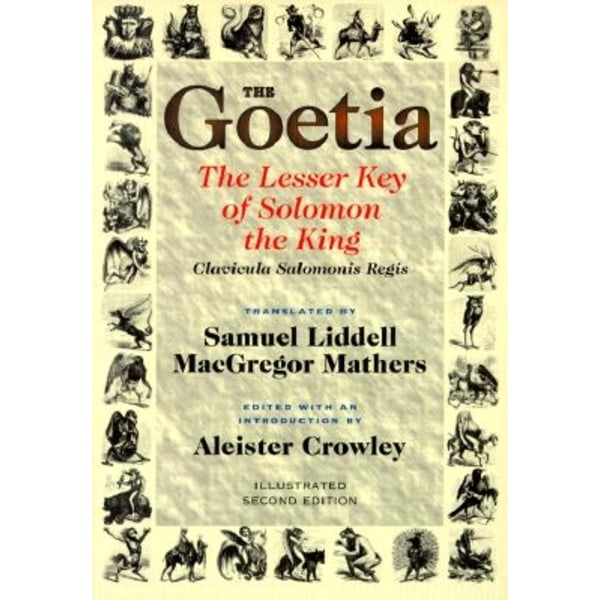 Goetia - the lesser key of solomon the king 9780877288473