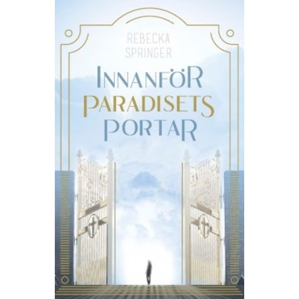 Innanför paradisets portar 9789188771704
