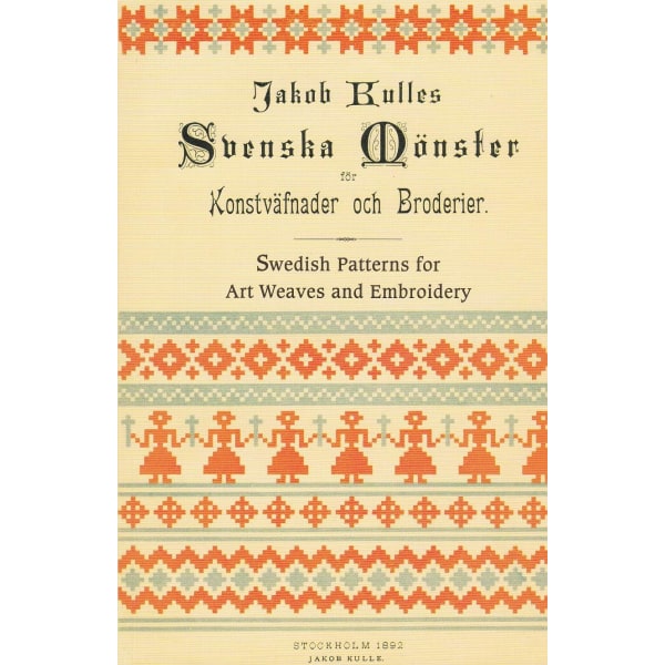 Svenska mönster för Konstväfnader och Broderier / 9789197769501