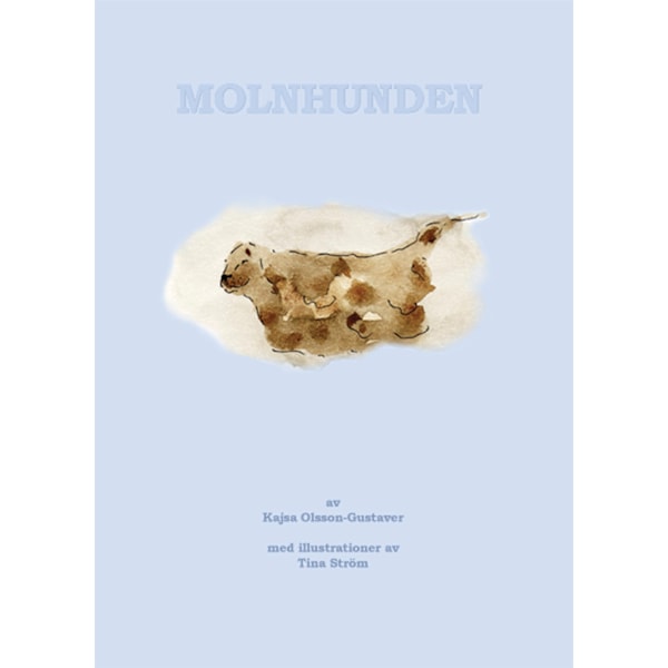 Molnhunden 9789163301209