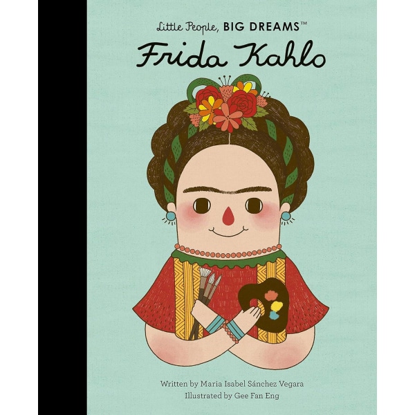 Frida Kahlo My First Frida Kahlo 9781786032485