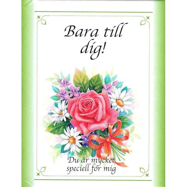 Bara till dig! : du är mycket speciell för mig 9789179992682