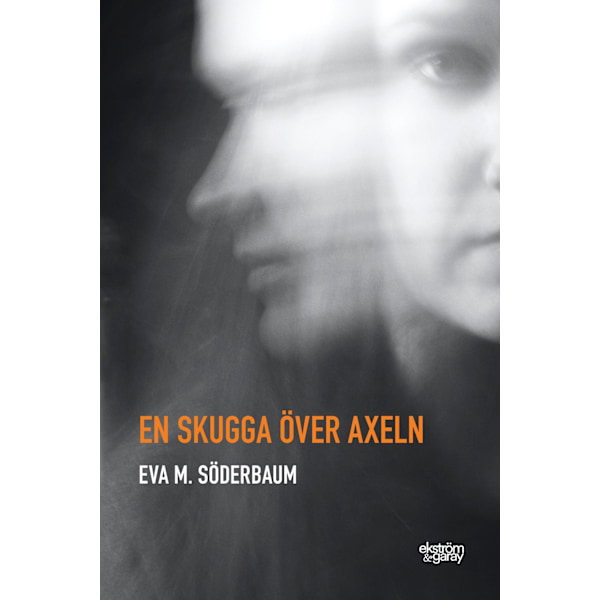 En skugga över axeln 9789189474789