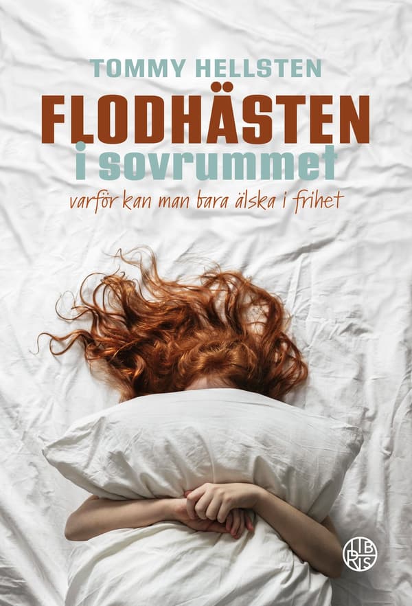 Flodhästen i sovrummet 9789189704961