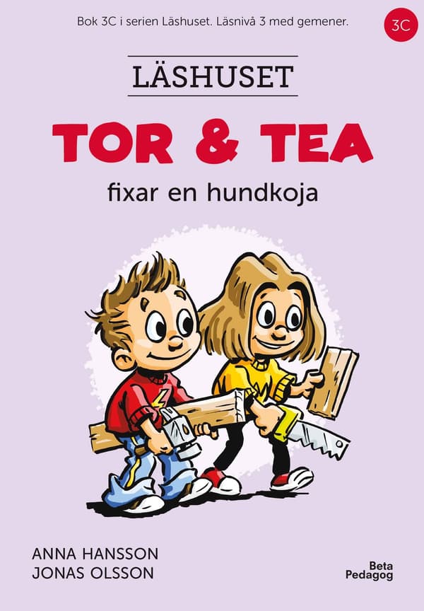 Tor och Tea fixar en hundkoja 9789188871398