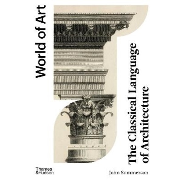 The Classical Language of Architecture 9780500297346