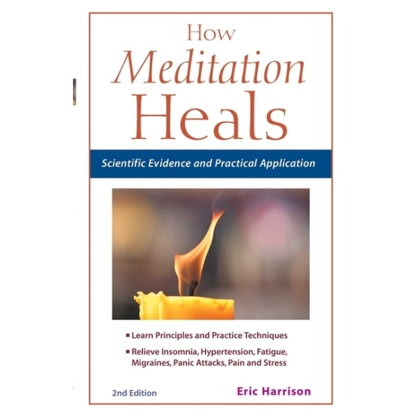 How Meditation Heals 9781569755174