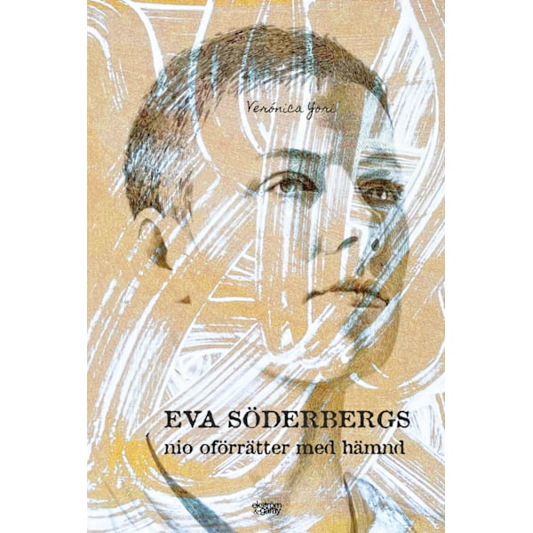 Eva Söderbergs nio oförrätter med hämnd 9789189474000