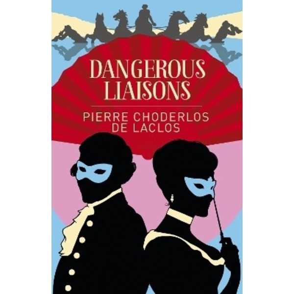 Dangerous Liaisons 9781838574826