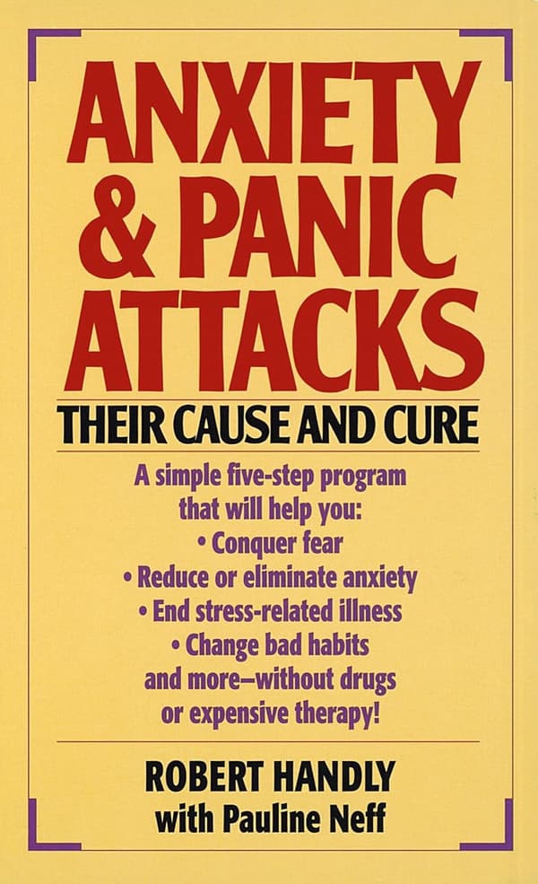 Anxiety & Panic Attacks 9780449213315