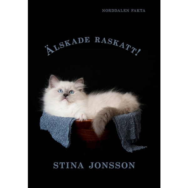 Älskade raskatt! 9789198301298