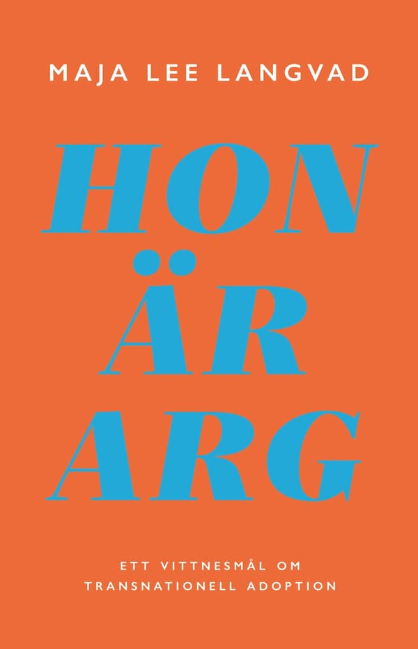 HON ÄR ARG 9789172477742