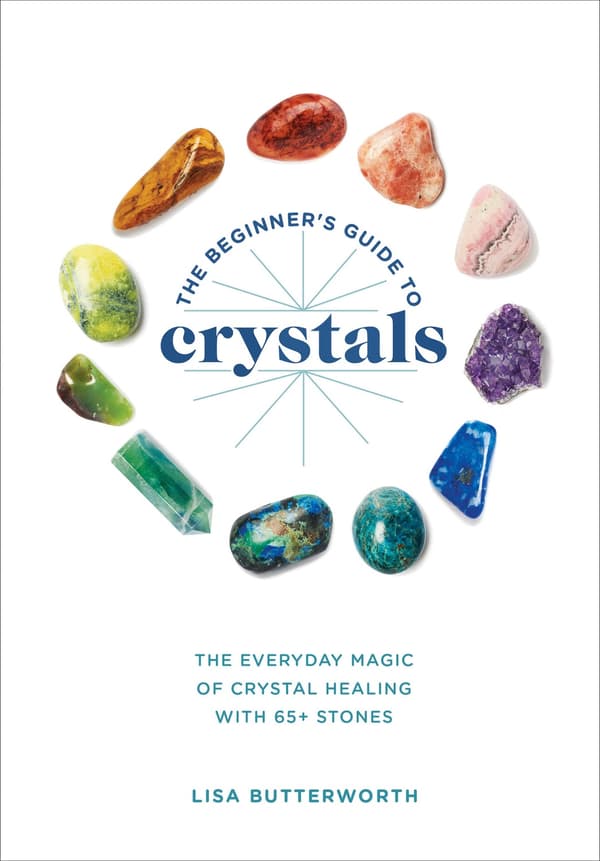 The Beginner's Guide to Crystals 9781984856548