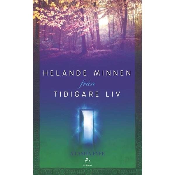 Helande minnen från tidigare liv 9789187505195