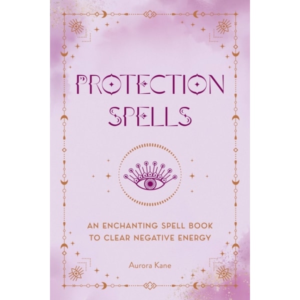 Protection Spells 9781577153894