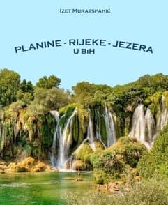 Planine - Rijeke - Jezera 9789197817967