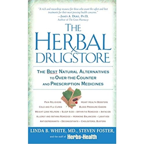 Herbal drugstore - the best natural alternatives 9780451205100