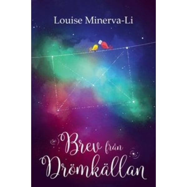 Brev från Drömkällan 9789198161946