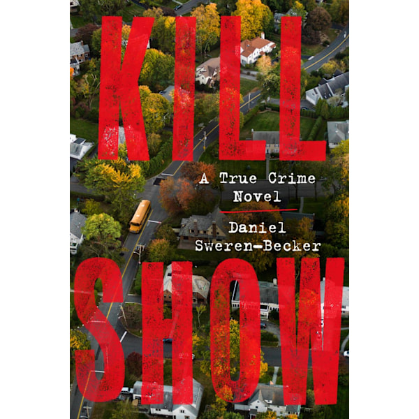 Kill Show 9780063358959