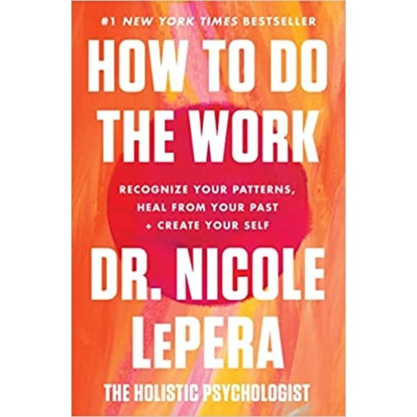 How To Do The Work 9781409197744