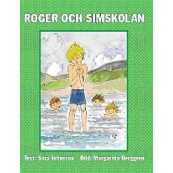 Roger och Simskolan 9789197783118