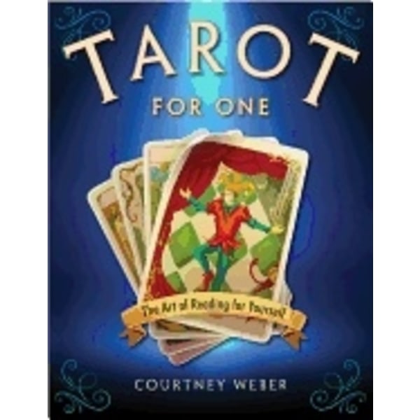 Tarot for one - the art of reading for yourself 9781578635955