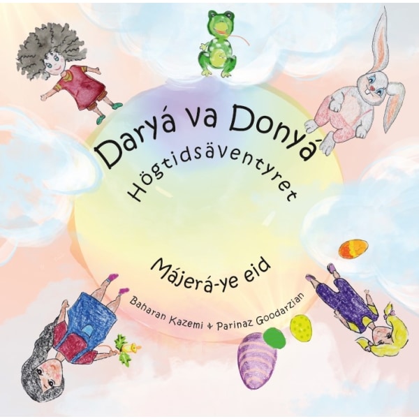 Daryá och Donyá - Májerá-ye eid - Högtidsäventyret 9789198558388