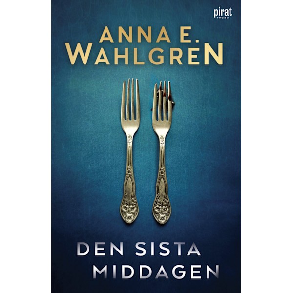 Den sista middagen 9789164208057