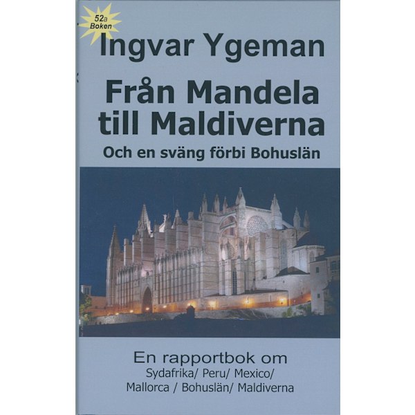 Från Mandela till Maldiverna och en sväng förbi 9789189387317