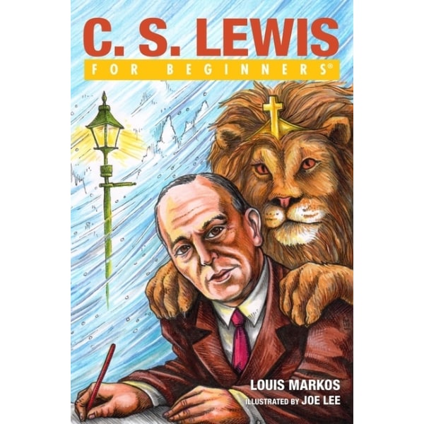 C.S. Lewis For Beginners 9781939994806