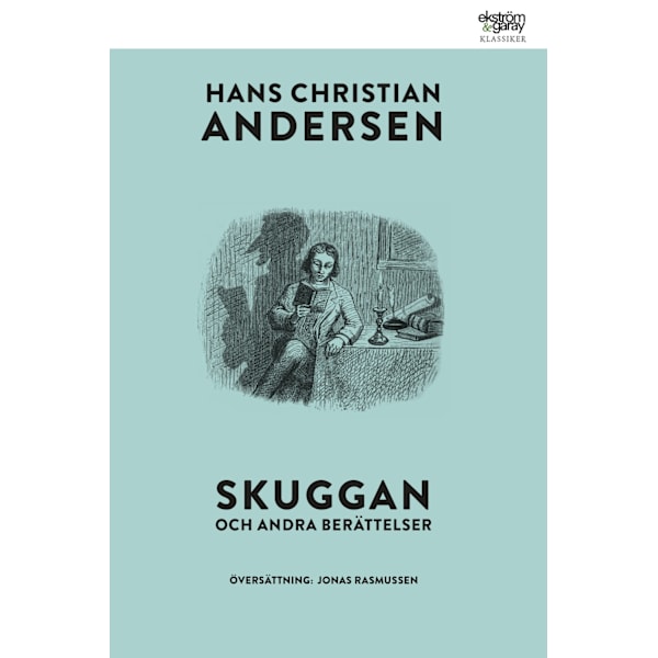 Skuggan och andra berättelser 9789189217768