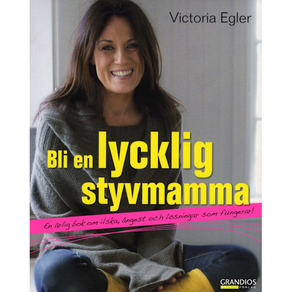 Bli en lycklig styvmamma 9789197753104