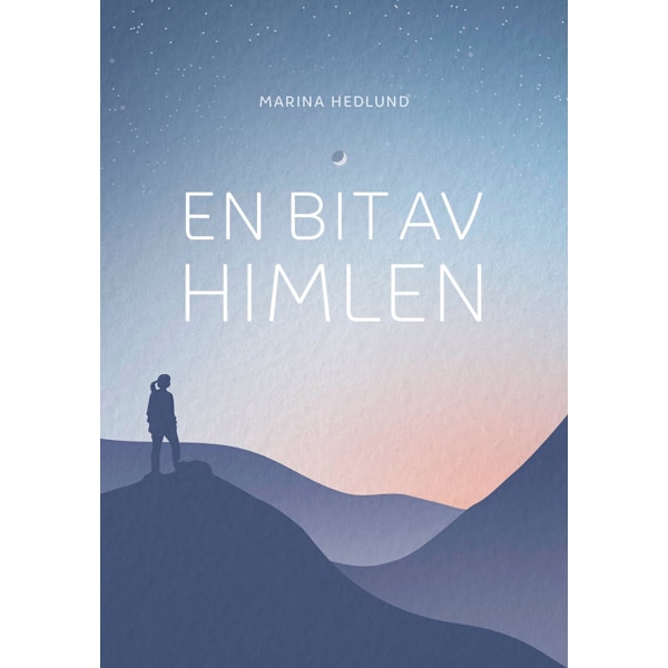 En bit av himlen 9789198598124
