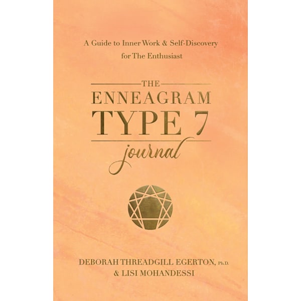 The Enneagram Type 7 Journal 9781401979072