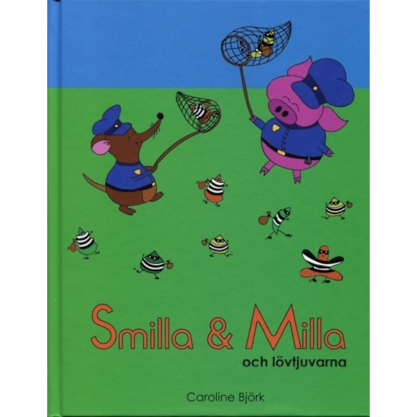 Smilla & Milla och lövtjuvarna 9789197984591