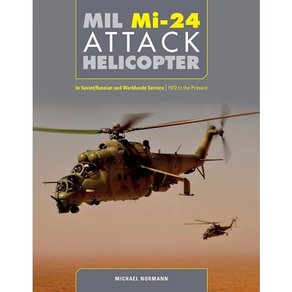 Mil Mi-24 Attack Helicopter 9780764358678