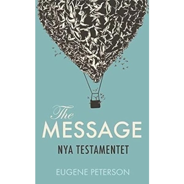 The Message : Nya Testamentet 9789173874960