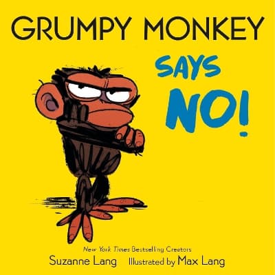 Grumpy Monkey Says No! 9780593432846