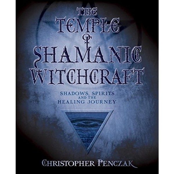 Temple of shamanic witchcraft 9780738707679