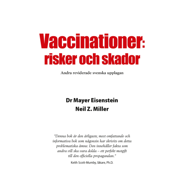 Vaccinationer : risker och skador 9789197971478