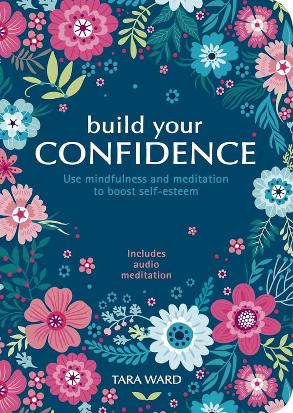 Build Your Confidence 9781838577599