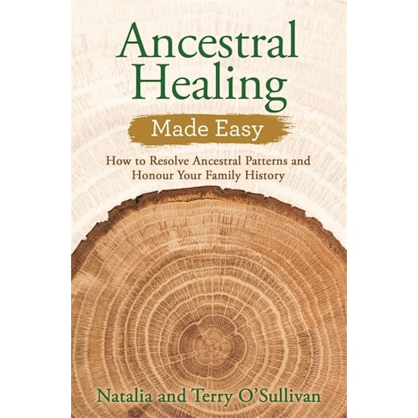 Ancestral Healing Made Easy 9781788173988