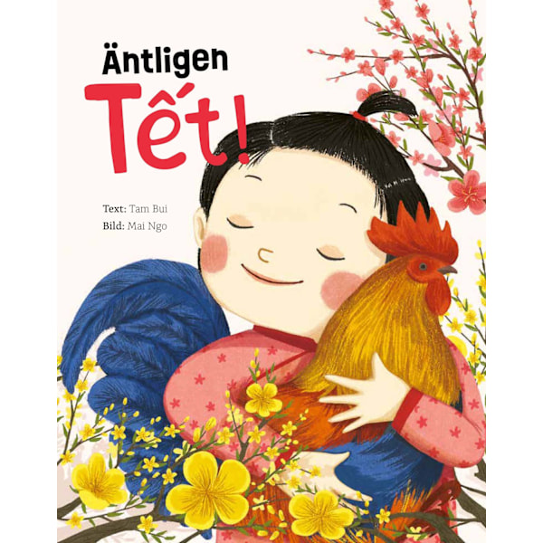 Äntligen Tet 9789152717011
