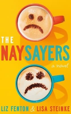 The Naysayers: A Novel 9781662535185