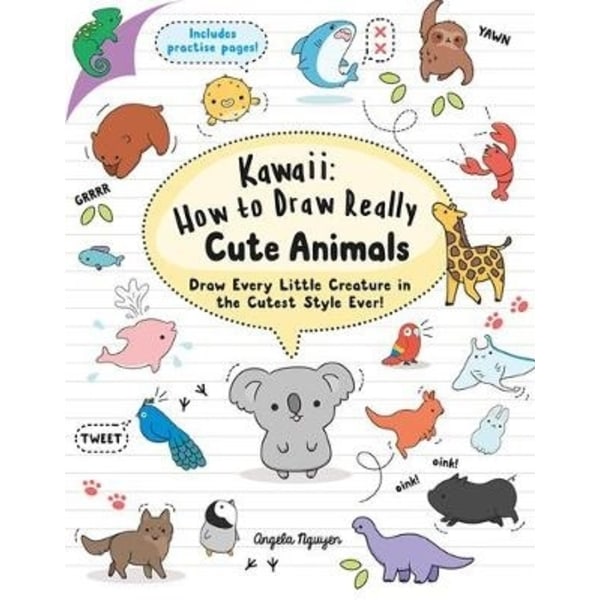 Kawaii: How to Draw Really Cute Animals 9781782216599