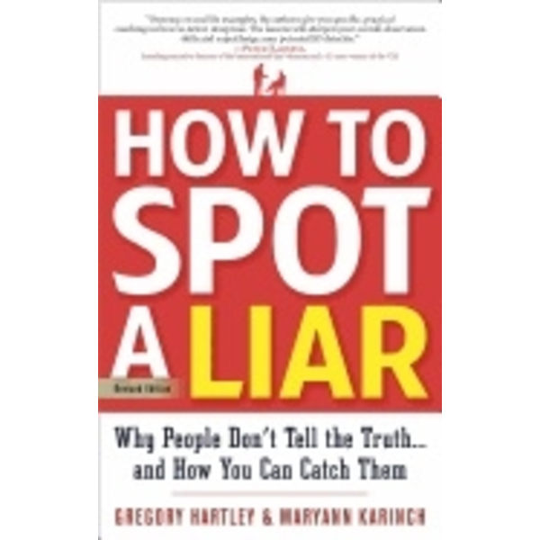 How to spot a liar, revised edition 9781601632203