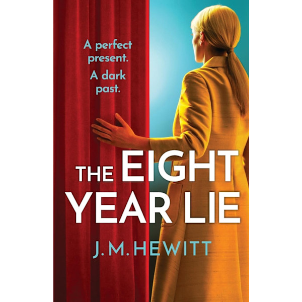 The Eight-Year Lie 9781800324589