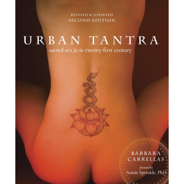 Urban tantra, second edition - sacred sex for the 9780399579684